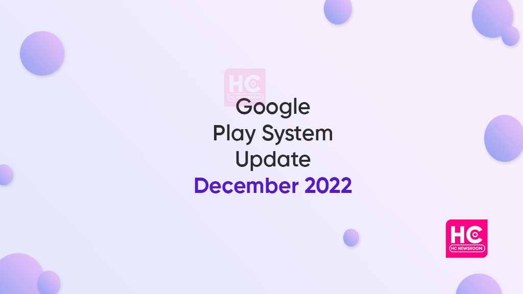 December 2022 Google Play System update