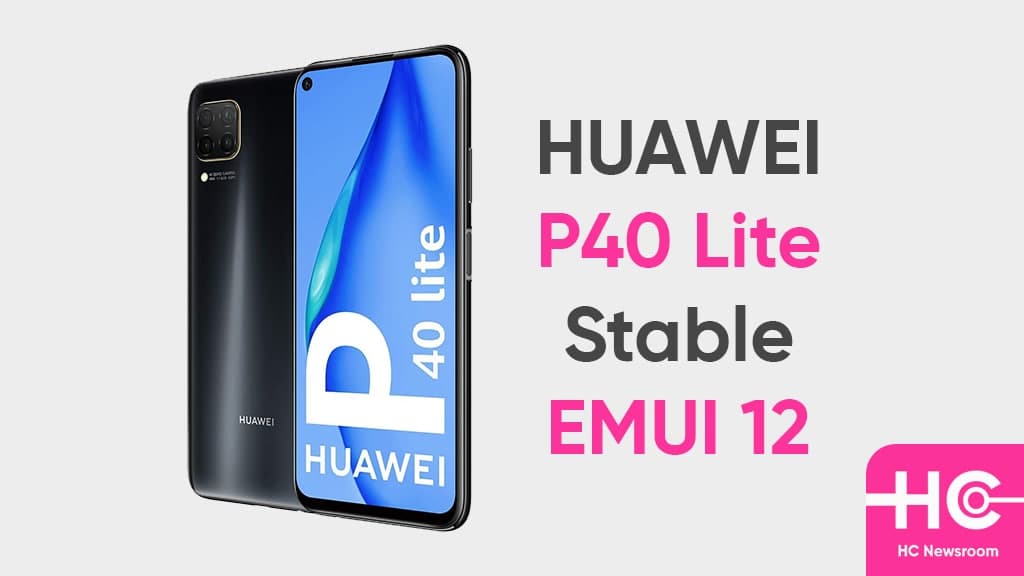 Huawei P40 lite stable emui 12