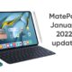 Huawei MatePad January 2022 update