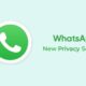 New WhatsApp Privacy Settings