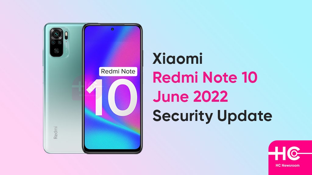 Redmi Note 10 June 2022 update